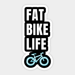 LIVING LA FAT BIKE LIFE - GRAVEL CYCLING T-SHIRT / GRAVEL CYCLING GIFTS / FAT BIKES Sticker